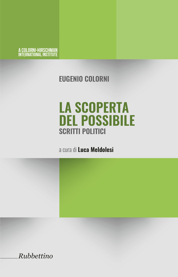 Copertina di La scoperta del possibile Scritti politici